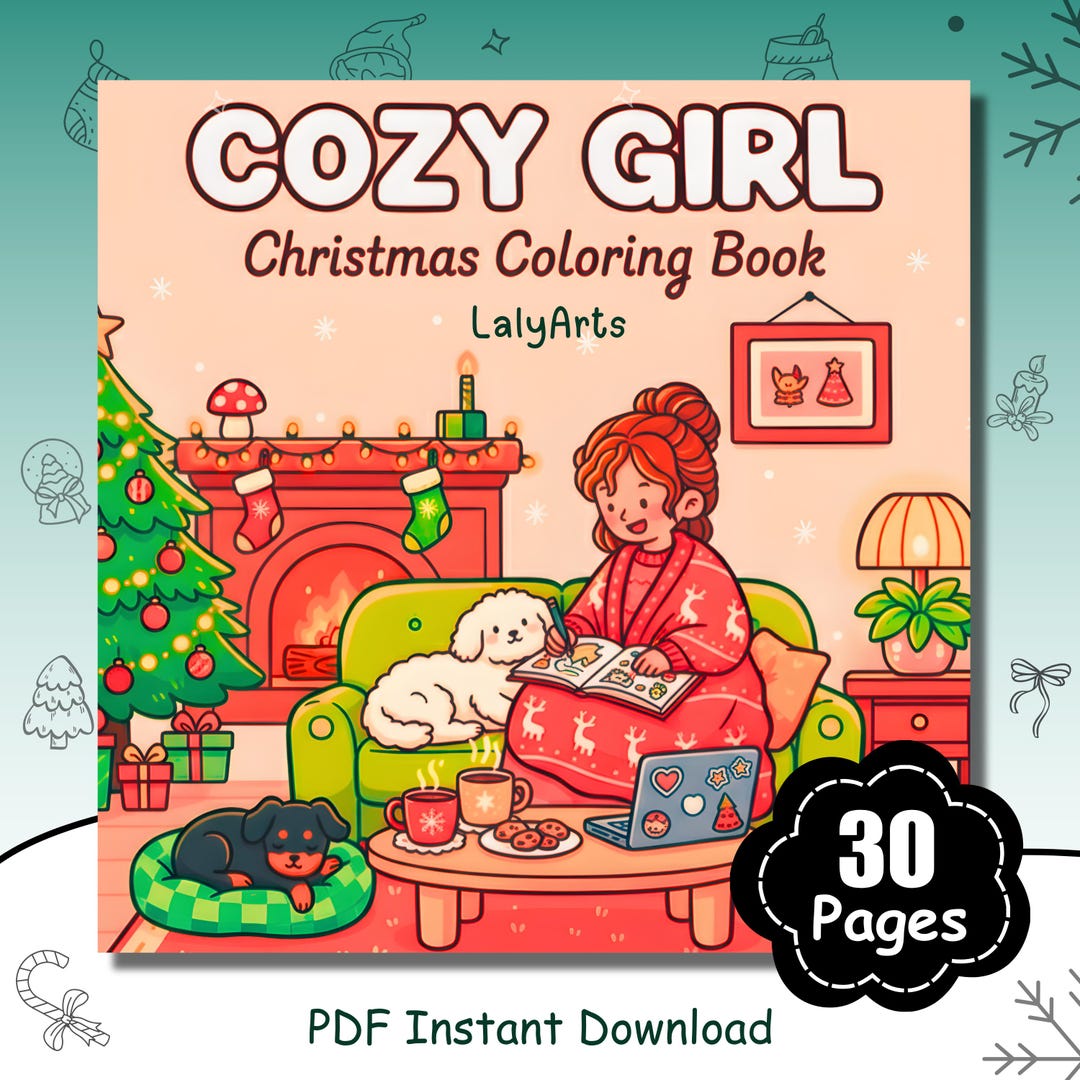 Cozy Girl Christmas Coloring Book • 30 Adorable Winter Pages • Relax ...