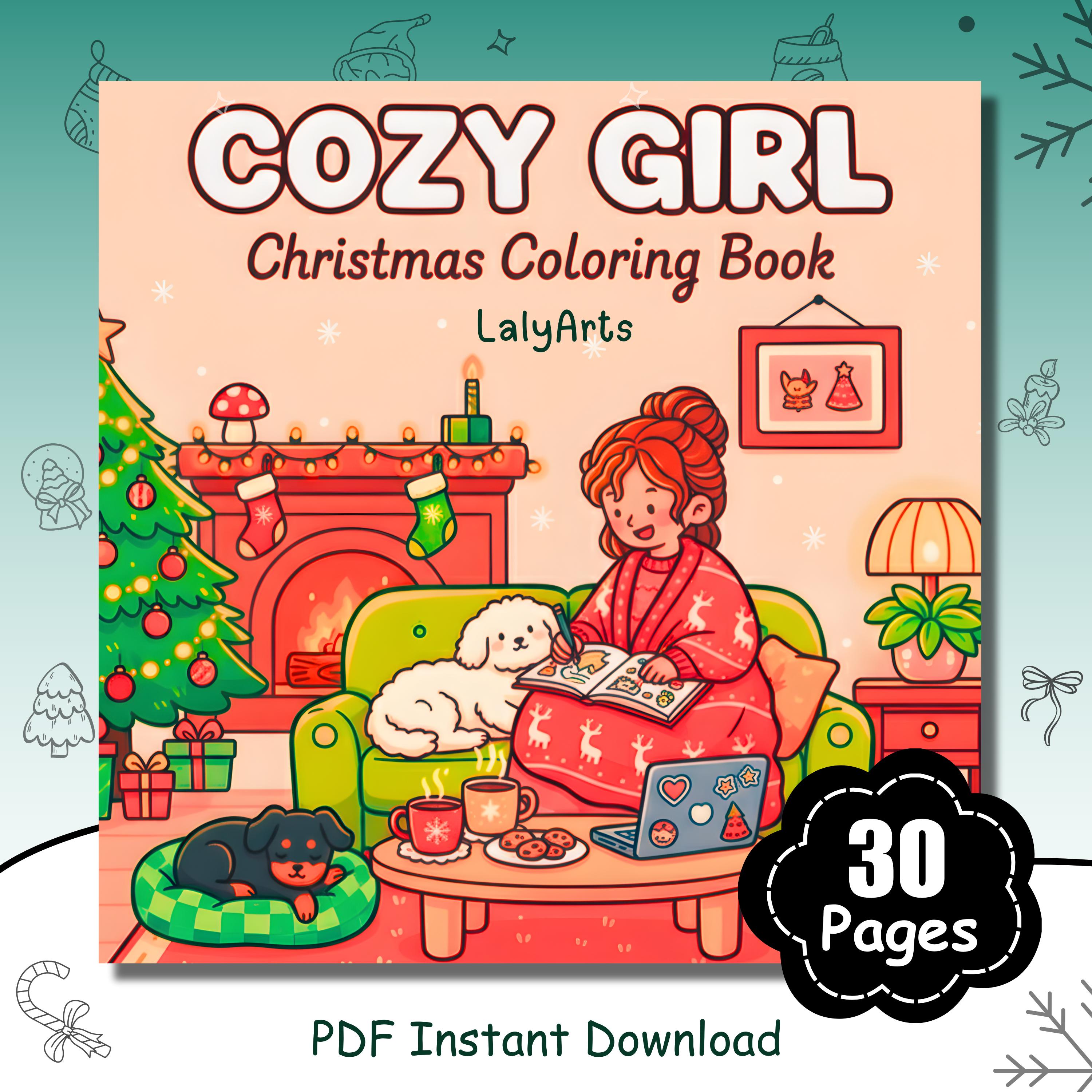 Cozy Girl Christmas Coloring Book • 30 Adorable Winter Pages • Relax ...