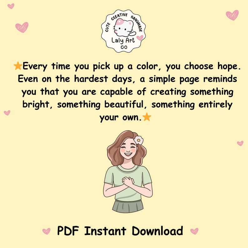 Puede incluir: Gr&aacute;fico de descarga digital con un fondo amarillo claro, con una mujer de dibujos animados sonriente y texto. El texto dice: "Cada vez que eliges un color, eliges esperanza". La imagen incluye corazones y un logo que dice "Laly Art co."
