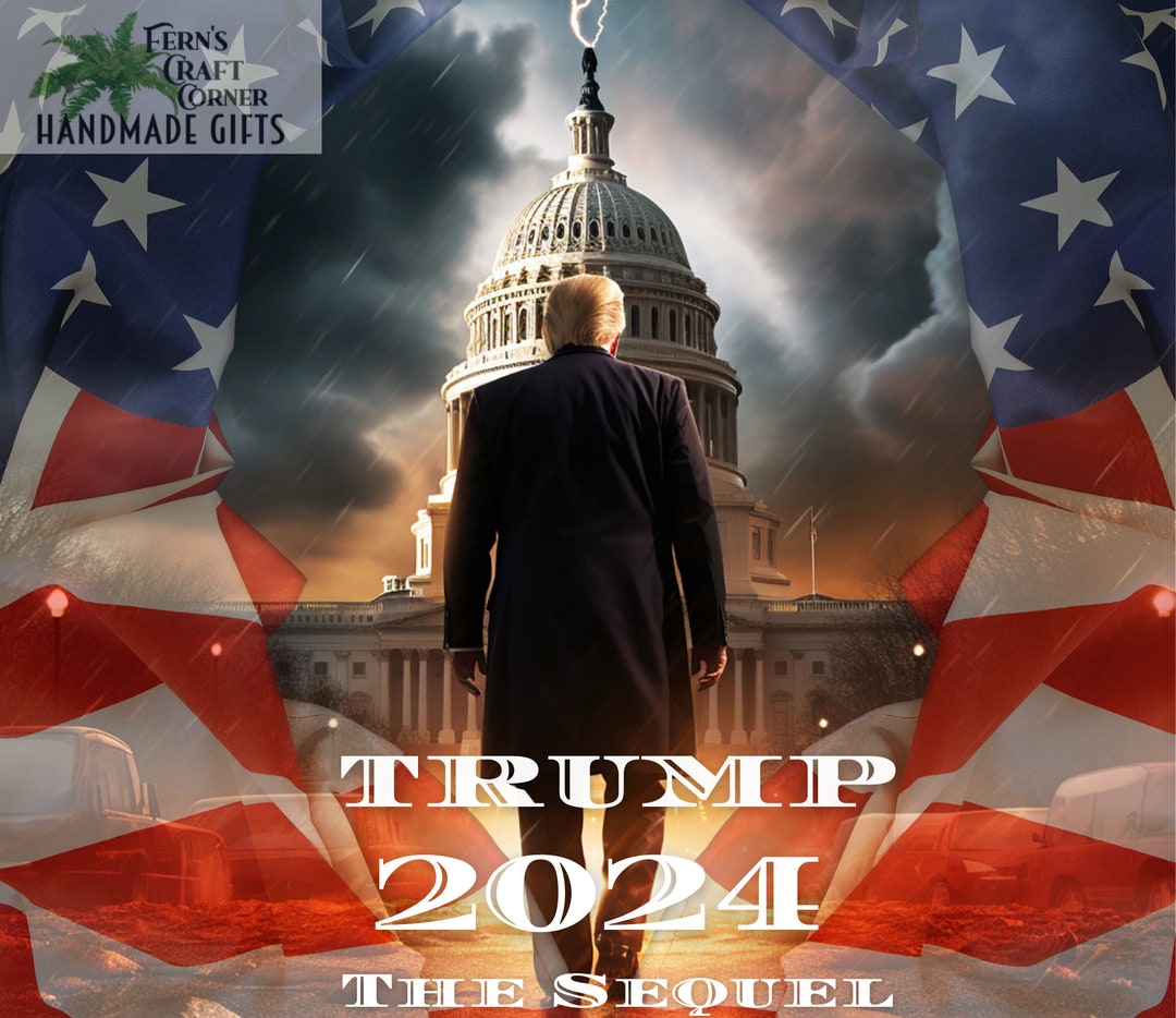 Trump 2024 the Sequel Tumbler Wrap - Etsy