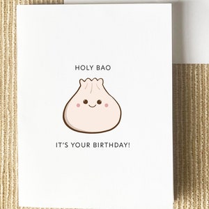Bao Geburtstagskarte - Asiatischer Punny, Lustiger süßer Gruß, Geburtstag, Feier, Herzlichen Glückwunsch, Essen & Trinken