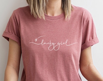 Lucky Girl Tshirt, Lucky Girl Syndrome, Law of Attraction Manifestation Shirt, Spiritual Positive Meditation Mystical Tee