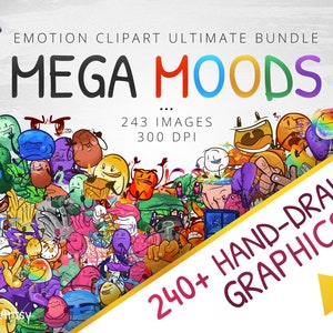 Mega Moods Emotion Clipart Ultimate Bundle | Digital | Print-Ready Graphics for Educators & Designers | 240+ Hand-Drawn Feelings Characters