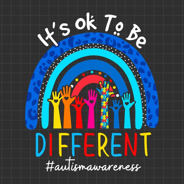 It's OK To Be Different Rainbow Svg, Puzzle Piece Svg, Autism Support Svg, 2nd April Svg, Autism Awareness, Proud Autism Svg