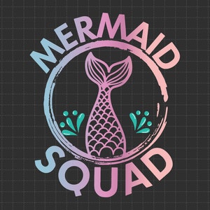 Sirène Squad Svg, sirène fille Svg, sirène fête Svg, joyeux anniversaire Svg, anniversaire fille Svg