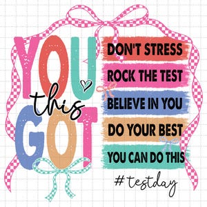 Journée du test png, You got this Don't Stress Do Your Best Png, Teacher Png, Teacher Test Day Png, Cadeau pour professeur, Sublimation de test à la mode