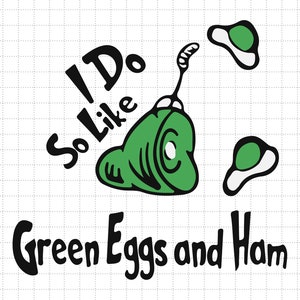 I Do so Like Green Eggs and Ham Svg Cute Cat in the Hat Svg - Etsy