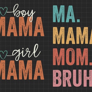 Ma Mama Mom Bruh mama en ik grappig Svg, Happy Mother Day, Moederdag Svg, Mommy Svg, Mom Life Svg, moederschap Svg