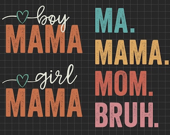 Ma Mama Mom Bruh Mommy And Me Funny Svg, Happy Mother Day, Mother's Day Svg, Mommy Svg, Mom Life Svg, Motherhood Svg