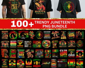 100+ Juneteenth PNG Bundle, 1865 Juneteenth Png,Black History Png, Free-ish Png, They Not Like Us Png, Black Freedom, Juneteenth Celebrate