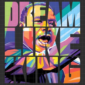 Rêve comme le roi Png Design, Martin Luther King Jr. Art numérique Png, source d'inspiration MLK Day 2025 Png, I Have a Dream, Afro-américain