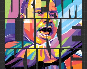 Dream Like King Png Design, Martin Luther King Jr. Digital Art Png, Inspirational MLK Day 2025 Png, Ho un sogno, afroamericano