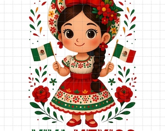 May include: A digital illustration of a smiling girl in a traditional Mexican dress, holding two Mexican flags. She wears a red bow, floral headpiece, and a red and white dress. The words "VIVA MEXICO" are at the bottom.