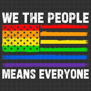 Nous, le peuple, c'est tout le monde png, Drapeau arc-en-ciel patriotique png, Mois de la fierté png, Défilé de la fierté LGBT png, Égalité des droits png, Fierté lesbienne png
