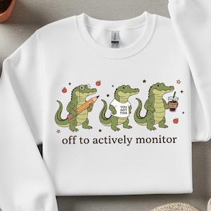 Off to Actively Monitor Png, Teacher Testing Day Gator Png, Funny Teacher Alligator Shirt Design, School Test Day Png, Back to School Gift