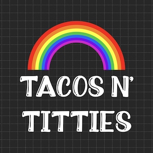 Taco's en tieten grappige LGBT Gay Pride geschenken lesbische Svg, LGBT-gemeenschap, Lgbt Pride Month, Svg, png-bestanden voor Cricut sublimatie