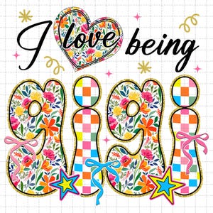 I love a Gigi png, Floral Grandma png, glitter geruite GiGi png, cadeau voor Gigi, Moederdagcadeau, Mom Life png, Preppy Mamaw png