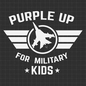 May include: White graphic design with the text "Purple Up For Military Kids" and a silhouette of a jet fighter plane with wings.