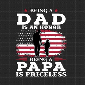 Être papa est un honneur Être papa n'a pas de prix Svg, cadeau fête des pères, papa Svg, grand-père, cadeau pour papa, fichiers Svg, Png pour Cricut sublimation