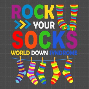 Rock Your Socks Down Syndrome Svg, WDSD, Down Syndrome Awareness, Down Trisomie 21, We Wear Blue And Yellow, Lucky Few, 21 maart
