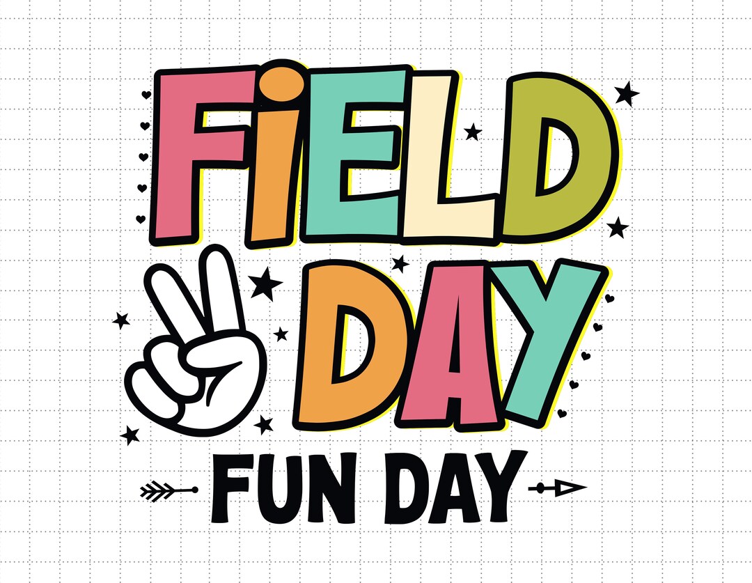 Field Day Fun Day Svg School Out for Summer Last Day of Etsy