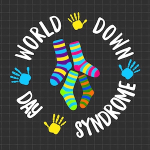 Síndrome de Down (Svg, Png), Día Mundial del Síndrome de Down (Svg), Down Right Perfect (Svg), Concientización sobre el Síndrome de Down, Luce tus Calcetines (Svg), Descarga digital