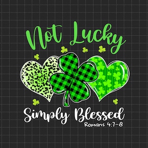 Kein Glück, einfach gesegnet, St Patrick's Day, Kleeblatt, Kleeblatt, irisches Blatt, Kleeblatt