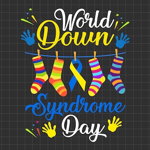 Syndroom van Down Svg Png, World Down Syndrome Day Svg, Down Right Perfect Svg, Downsyndroom Awareness, Rock Your Socks Svg, digitale download