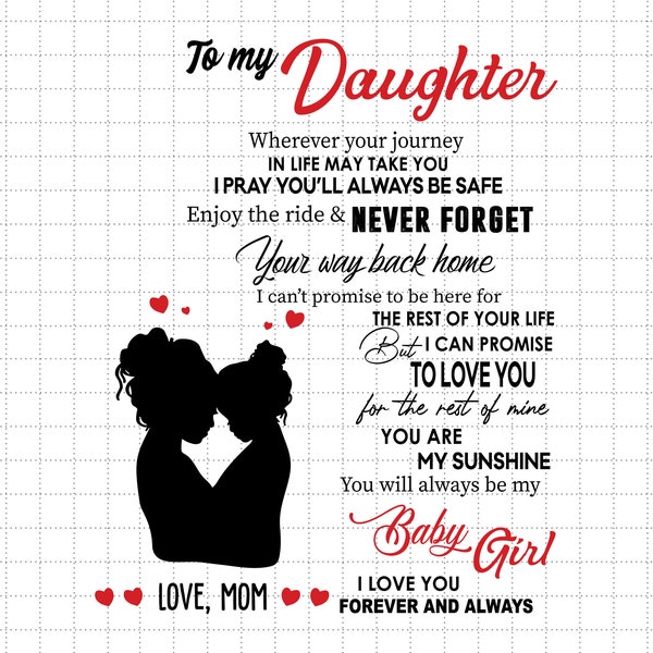 To My Daughter, You Are My Sunshine, My Baby Girl, I Love You Forever Svg, Moms Day Svg, Happy Mothers Day Svg, Mom And Daughter Svg