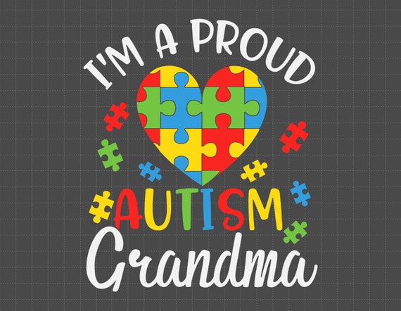 I'm A Proud Of Autism Grandma Svg, Puzzle Piece Svg, Autism Support, 2nd April Svg, Autism Awareness Svg, Be Kind Svg