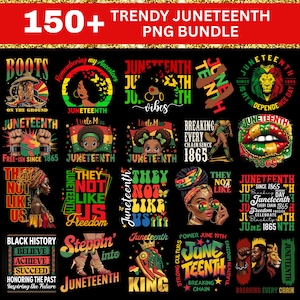 150+ Juneteenth Bundle Png, Juneteenth 1865 Png, Black History Png, Free-ish Png, They Not Like Us Png, Black Freedom, Juneteenth Celebrate
