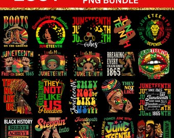 150+ Juneteenth Bundle Png, Juneteenth 1865 Png, Black History Png, Free-ish Png, They Not Like Us Png, Black Freedom, Juneteenth Celebrate