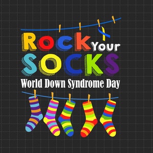 Rock Your Socks Down Syndrome Svg, WDSD, Down Syndrome Awareness, Down Trisomie 21, We Wear Blue And Yellow, Lucky Few, 21 maart