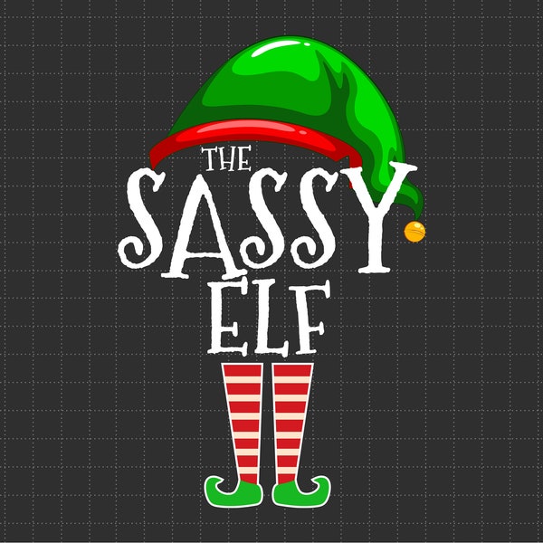 The Sassy Elf Christmas Svg Png, Santa Claus Svg, Xmas Svg, Holiday Season, Svg Png Files For Cricut Sublimation