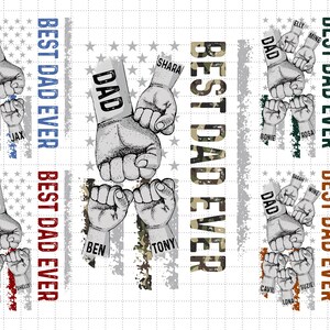 Personalized Best Dad Ever Png, Fist Bump Set Png, America Flag Design, Happy Father&#39;s Day, Dad Hand Fist Bump Png, Sublimation File