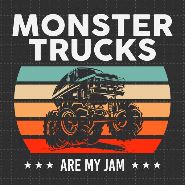 Monster Truck Are My Jam Svg, Retro Vintage Sunset Svg, Monster Truck, Retro Sunset Svg, Cool Engines Svg, Trucker Gift, Racing Trucks Lover