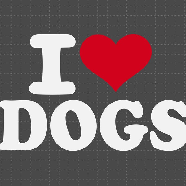 I Love My Dogs Svg, I Heart My Dogs Svg, Love Dogs Svg, Favorite Pet Svg, Dogs Gift Svg, Dogs Lover Svg