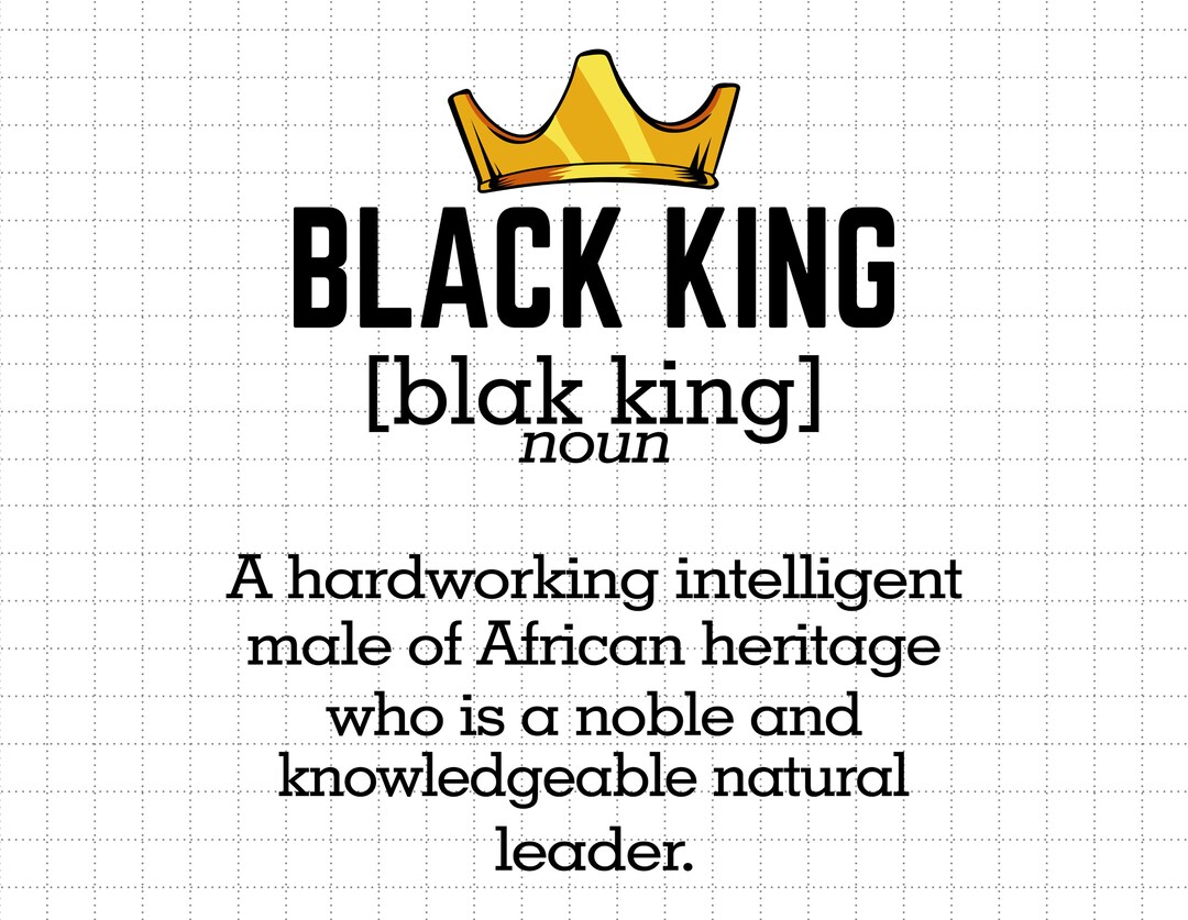 Black King Definition African Graduation Svg, Black Magic Svg, Black