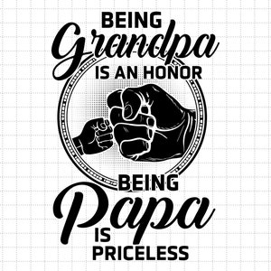 Être grand-père est un honneur Être grand-père n'a pas de prix Svg, cadeau fête des pères, papa Svg, grand-père Svg, cadeau pour papa, cadeau pour fils