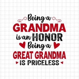 Être grand-mère n'a pas de prix d'être un honneur, fête des mères, SVG maman, vie de maman, maman