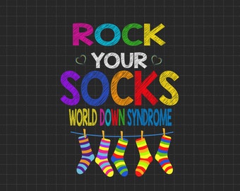 Rock Your Socks Down Syndrome Svg, WDSD, Down Syndrome Awareness, Down Trisomy 21, We Wear Blue And Yellow, Lucky Few, 21 March