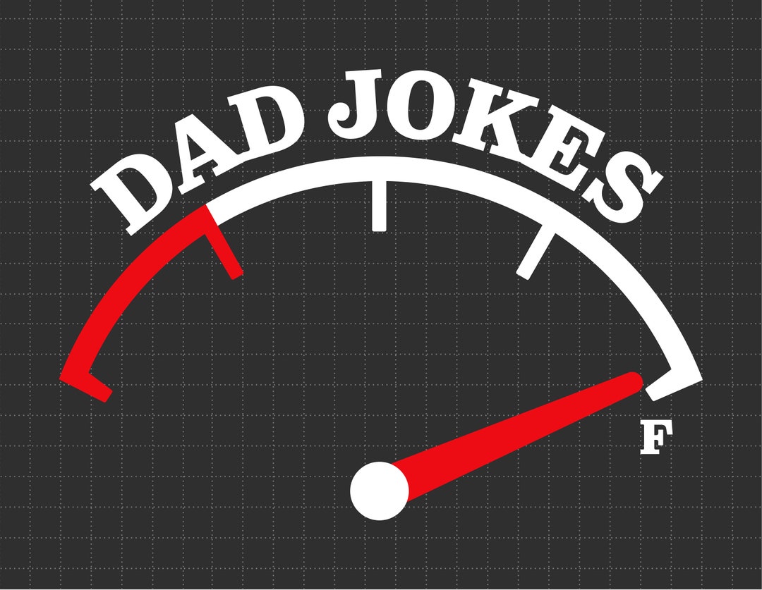 Dad Jokes Energy Full Svg Full Gas Tank Svg Gift for Dad Etsy