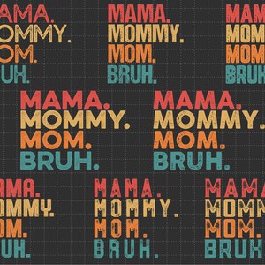 Paquete de Svg divertidos de mamá, mamá, hermano, mamá y yo, feliz día de la madre, Svg del día de la madre, Svg de mamá, Svg de vida de mamá, Svg de maternidad