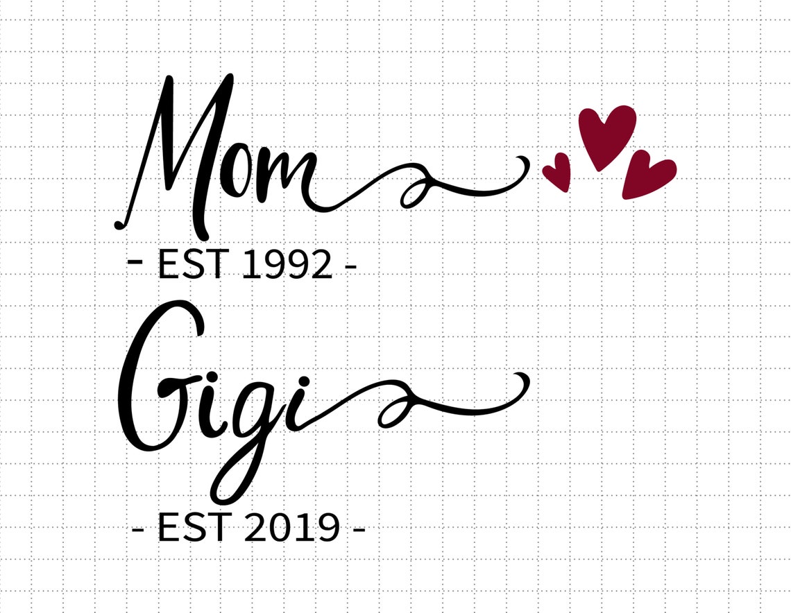 Custom Date Mom Gigi Svg Grandmother Svg Happy Mother Day | Etsy
