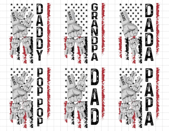 Personalized Grandpa Png Bundle, Pop Pop, Dad, Dada, Papa, Daddy Png, Baby Kid Hand, Father's Day America Flag Png, Fist Bump Dad Png