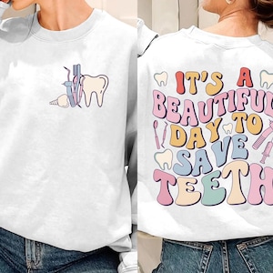 Voor- en achterkant tandartsshirt png, het is een mooie dag om tanden te redden, mondhygiënist png, tandarts, mooie tand, tandarts cadeau