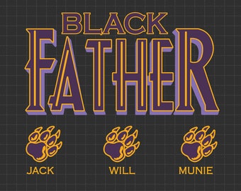 Black Father Kids Names Svg, Personalized Black Dad Kid Name Svg, Happy Father's Day, Gift for Black Father, Dad Life Svg