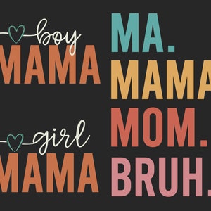 Ma Mama Mom Bruh mama en ik grappig Svg, Happy Mother Day, Moederdag Svg, Mommy Svg, Mom Life Svg, moederschap Svg