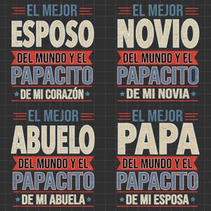 El Mejor Papá Del Mundo Y El Papacito De Mi Esposa Png Bundle, Vintage hiszpański Papá Png, Distressed Png, Dzień Ojca Png, Funny Latino tata