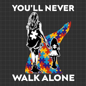 You'll Never Walk Alone Svg, puzzelstukje Svg, Autism Support Svg, 2 april Svg, Autism Awareness Svg, Proud Autism Svg